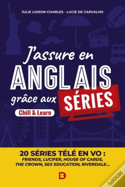 Capa do artigo J'Assure En Anglais Grâce Aux Séries : Learn & Chill