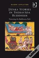 Jataka Stories In Theravada Buddhism