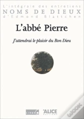 J'Attendrai Le Plaisir Du Bon Dieu