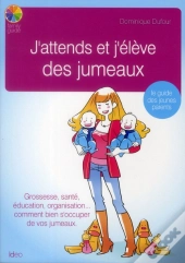 J'Attends Et J'Élève Des Jumeaux