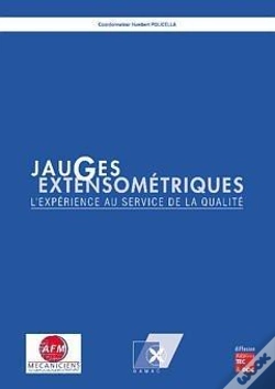 Capa do artigo Jauges Extensometriques ; L'Experience Au Service De La Qualite