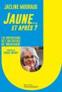 Jaune... Et Après ? - Preview