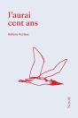 J'Aurai Cent Ans - Preview