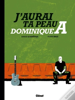 Capa do artigo J'Aurai Ta Peau Dominique A