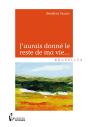 J'Aurais Donné Le Reste De Ma Vie... - Preview