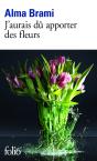 J'Aurais Dû Apporter Des Fleurs - Preview