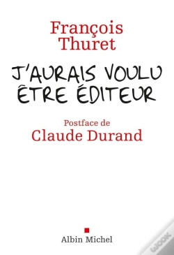 Capa do artigo J'Aurais Voulu Être Édteur