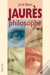 Jaurès ; Philosophe