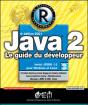 Java 2 Le Guide Du Développeur - Preview