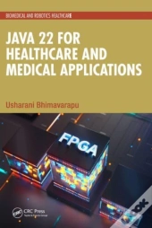 Java 22 For Healthcare And Medical Applications