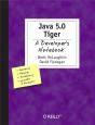 Java 5.0 Tiger: A Developer'S Notebook - Preview