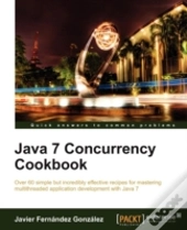 Java 7 Concurrency Cookbook