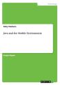 Java And The Mobile Environment - Preview