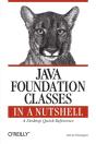 Java Foundation Classes In A Nutshell - Preview