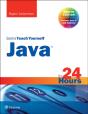 Java In 24 Hours, Sams Teach Yourself (Covering Java 9) - Preview