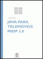 JAVA para Telemóveis MIDP 2.0 - Preview