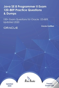 Capa do artigo Java Se 8 Programmer Ii Exam 1z0-809 Practice Questions & Dumps