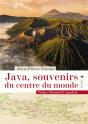Java, Souvenirs Du Centre Du Monde - Preview