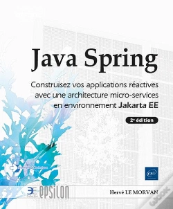 Capa do artigo Java Spring - Construisez Vos Applications Réactives Avec Une Architecture Micro-Services En Environ : Construisez Vos Applications Réactives Avec Une Architecture Micro-Services En Environnement Jaka