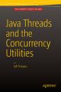 Java Threads And The Concurrency Utilities - Preview