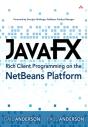 Javafx Rich Client Programming On The Netbeans Platform - Preview