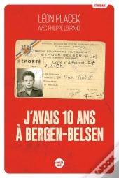 J'Avais Dix Ans A Bergen-Belsen