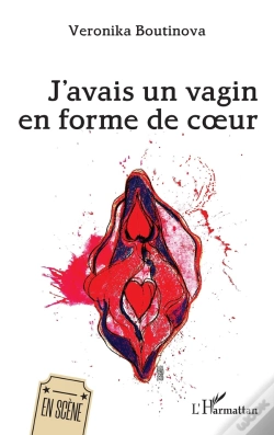 Capa do artigo J'Avais Un Vagin En Forme De Coeur