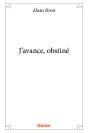J'Avance, Obstine - Preview