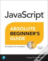 Javascript Absolute Beginner'S Guide