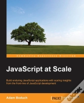 Javascript At Scale