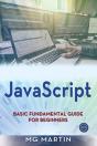 Javascript: Basic Fundamental Guide For - Preview