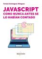 Javascript Como Nunca Antes Se Lo Habian Contado - Preview