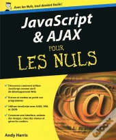 Javascript & Ajax Pour Les Nuls