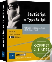 Javascript Et Typescript : Maîtrisez Le Développement Web Full Stack Avec Mean