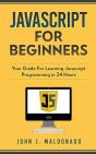 Javascript For Beginners: Your Guide For - Preview
