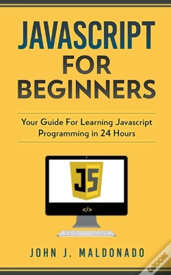 Capa do artigo Javascript For Beginners: Your Guide For