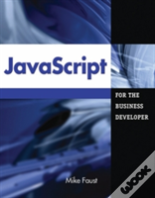 Javascript For The Business Developer