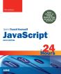 Javascript In 24 Hours, Sams Teach Yourself - Preview