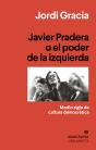 Javier Pradera O El Poder De La Izquierda - Preview