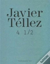 Capa do artigo Javier Tellez: 4 1/2