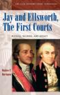 Jay And Ellsworth, The First Courts - Preview