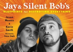 Capa do artigo Jay & Silent Bob'S Blueprints For Destroying Everything