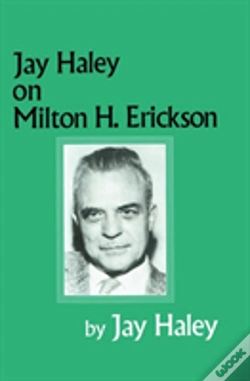 Capa do artigo Jay Haley On Milton H. Erickson