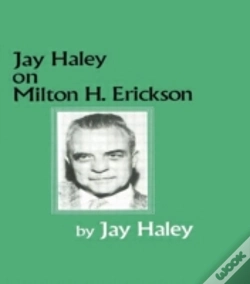 Capa do artigo Jay Haley On Milton H. Erickson