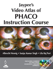 Jaypee'S Video Atlas Of Phaco Instruction Course