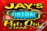 Jay'S Virtual Pub Quiz Book