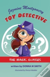 Capa do artigo Jazmine Montgomery - Toy Detective - The Magic Glasses