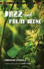 Jazz And Palm Wine - Preview