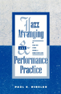 Jazz Arranging And Performance Practice - Preview