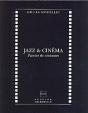Jazz Et Cinéma ; Paroles De Cinéastes - Preview